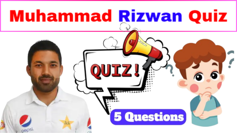 Muhammad Rizwan 5 Question Quiz