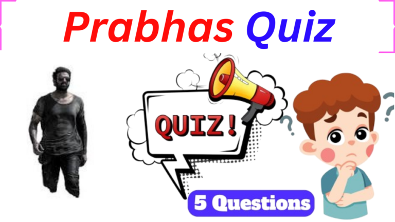 Prabhas 5 Questions Quiz