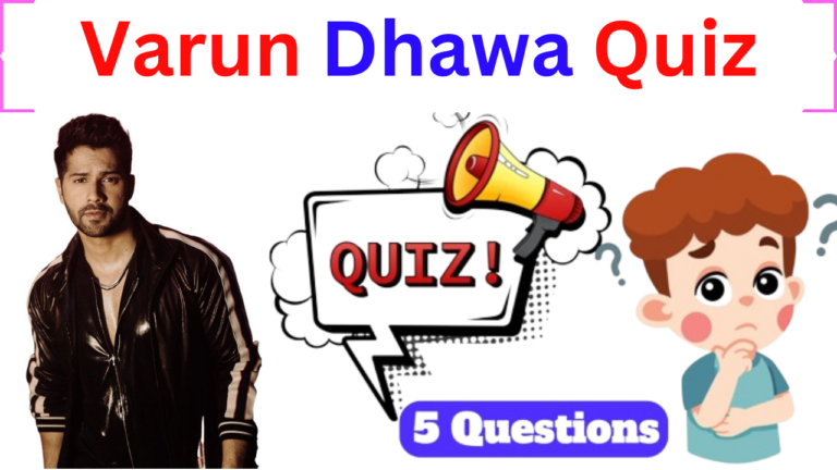 Varun Dhawan 5 Questions Quiz