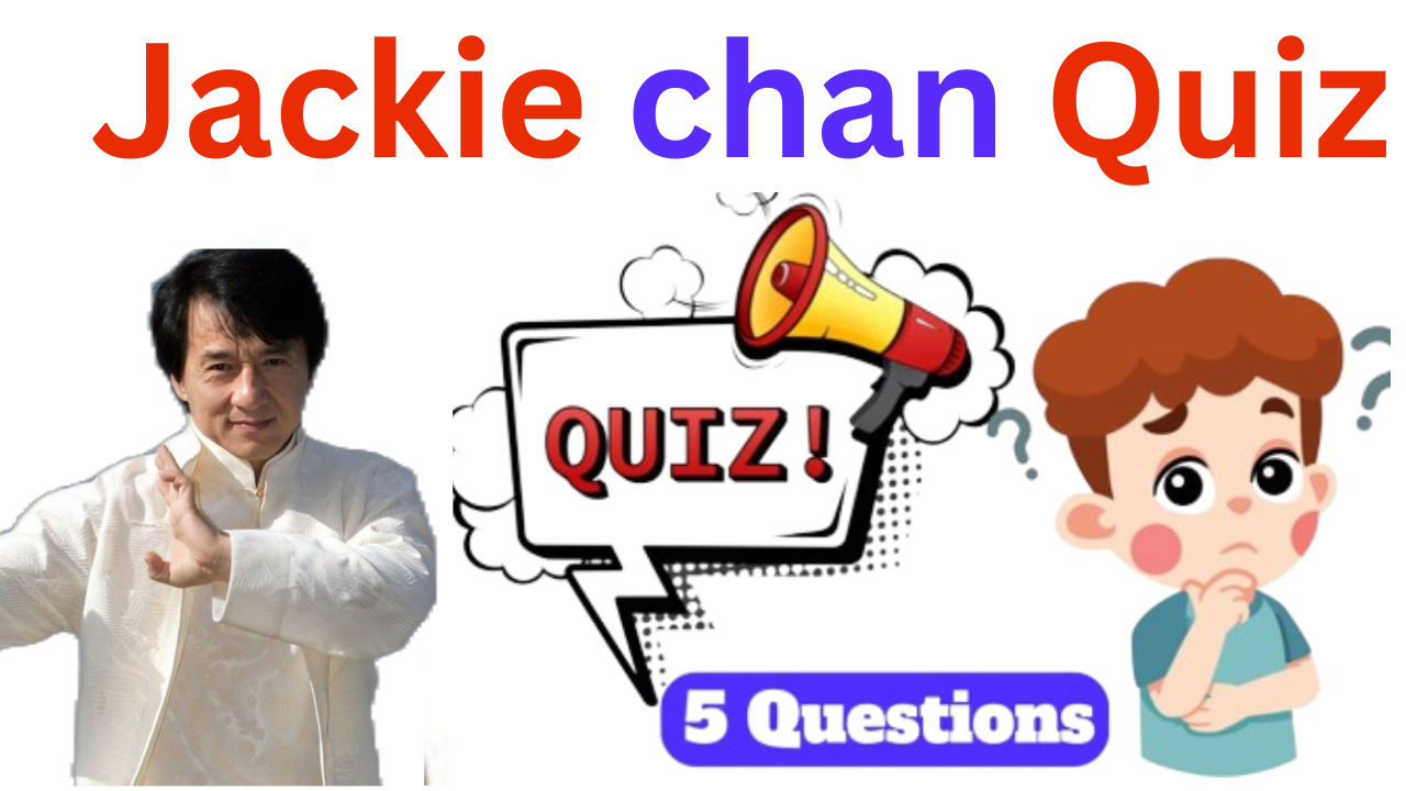 Jackie Chan 5 Questions Quiz