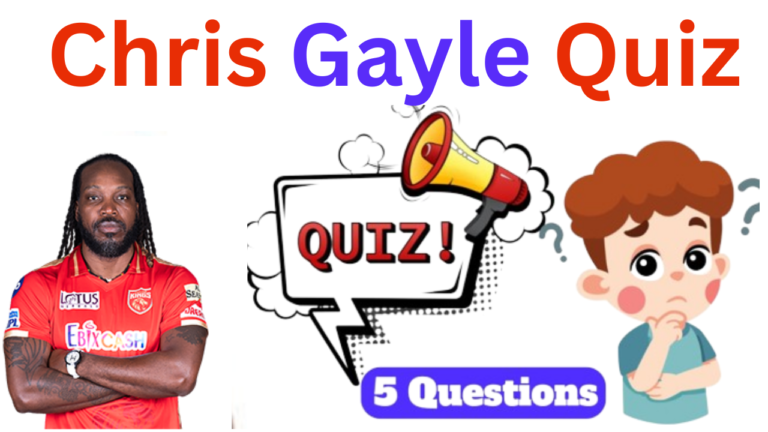 Chris Gayle 5 Questions Quiz