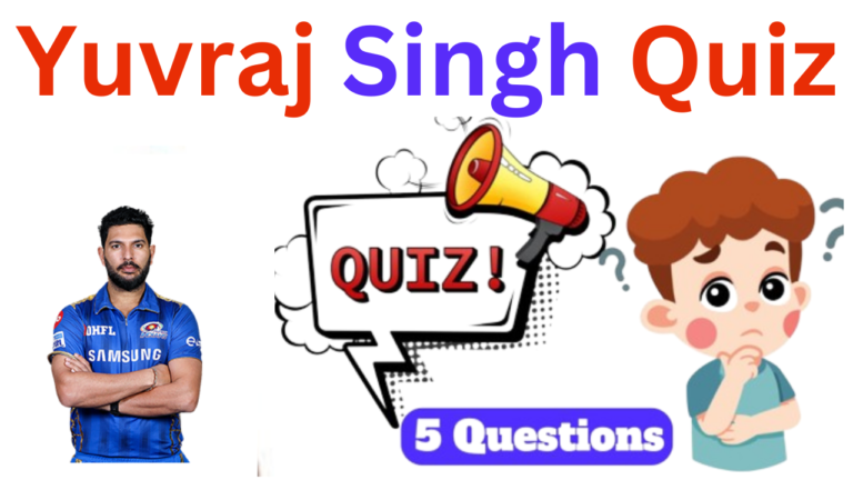 Yuvraj Singh 5 Questions Quiz