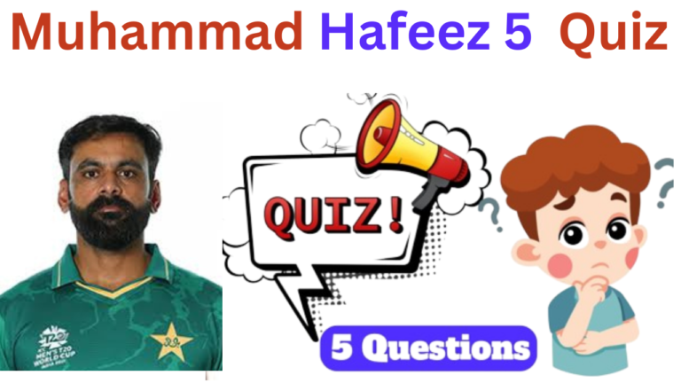 Mohammad Hafeez 5 Questions Quiz